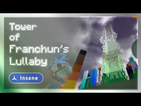 Tower of Franchun's Lullaby [ToFL] Guide || The Eternal Abyss